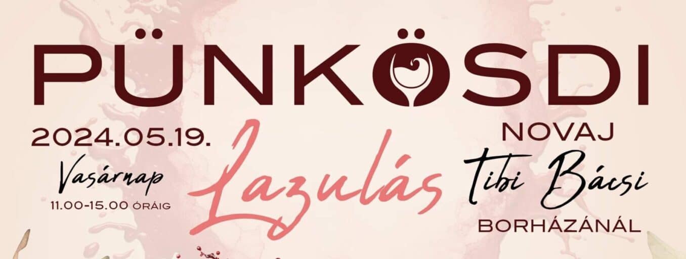 Pünkösdi Lazulás 2024.